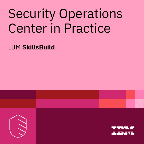 സെക്യൂരിറ്റി ഓപ്പറേഷൻസ് സെന്റർ ഇൻ പ്രാക്ടീസ് - ബാഡ്ജ്