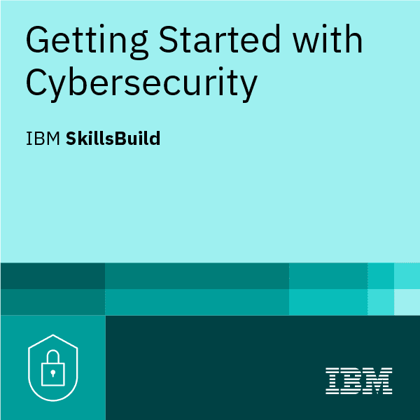 Getting Started With Cybersecurity Badge