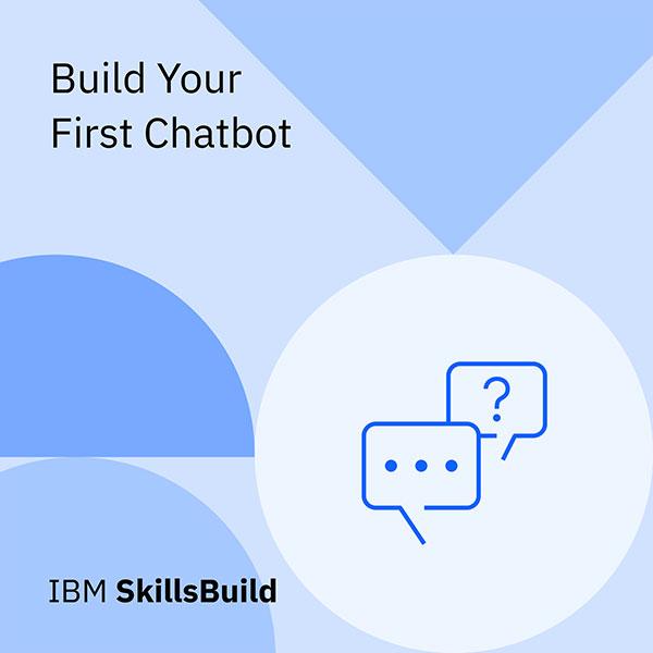 Build Your First Chatbot