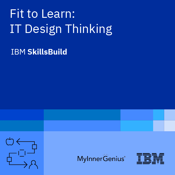 Badge for Fit to Learn: IT Design Thinking – Retired