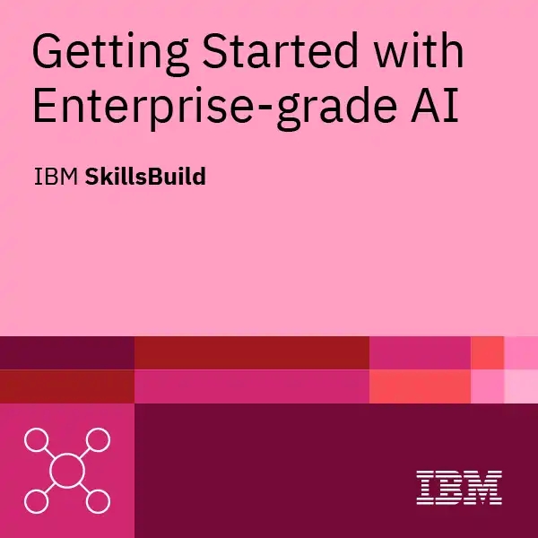 Getting Started with Enterprise grade AI