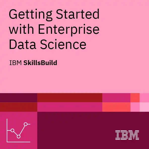 Getting Started with Enterprise Data Science Badge
