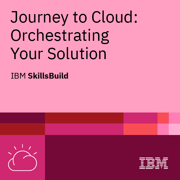 Journey to Cloud- Orchestrating your Solution - Badge