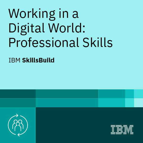 Badge for Working in a Digital World: Professional Skills