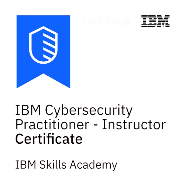 Badge - IBM Cybersecurity Practitioner - Instructor Certificate