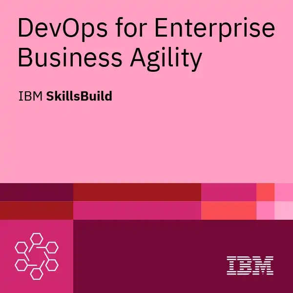 DevOps for Enterprise Business Agility Badge