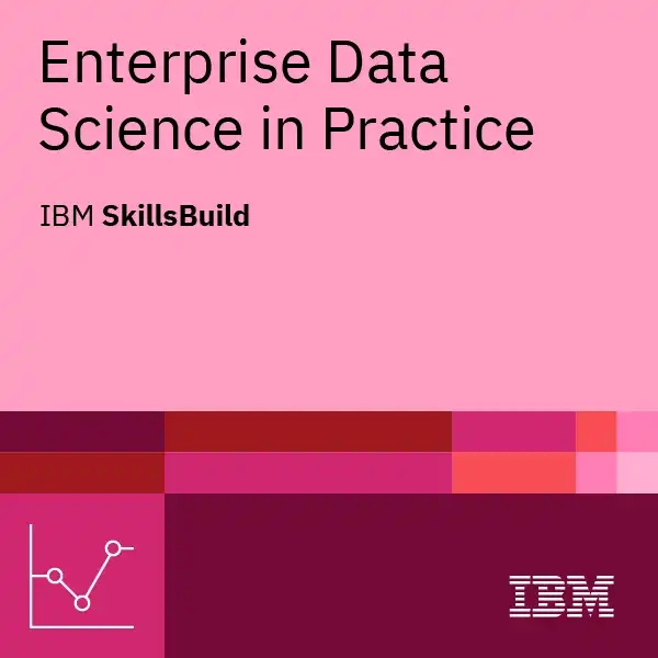 Enterprise Data Science in Practice Badge